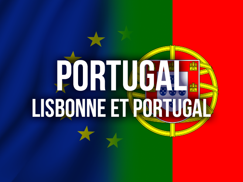 PORTUGAL - LISBONNE ET PORTUGAL
