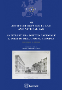 Antitrust between EU Law and national law antitrust fra diritto nazionale e diritto dell'unione europea